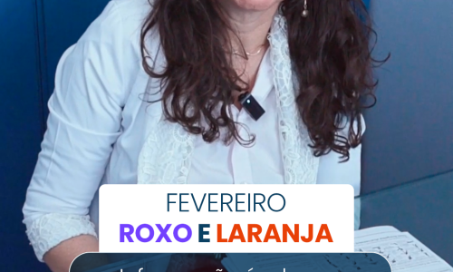 Fevereiro Roxo e Laranja