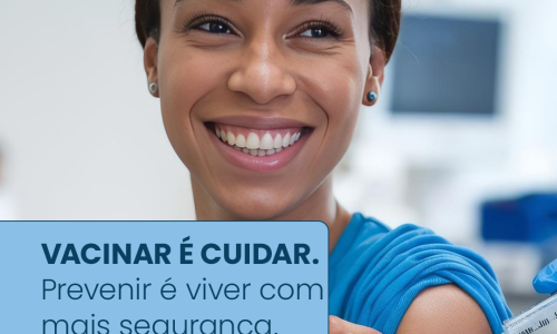 Vacinar é cuidar